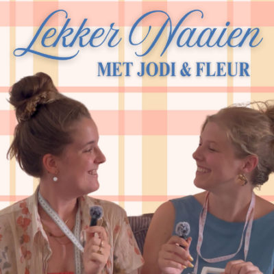 Créateur à l’honneur: “Lekker Naaien de Podcast”